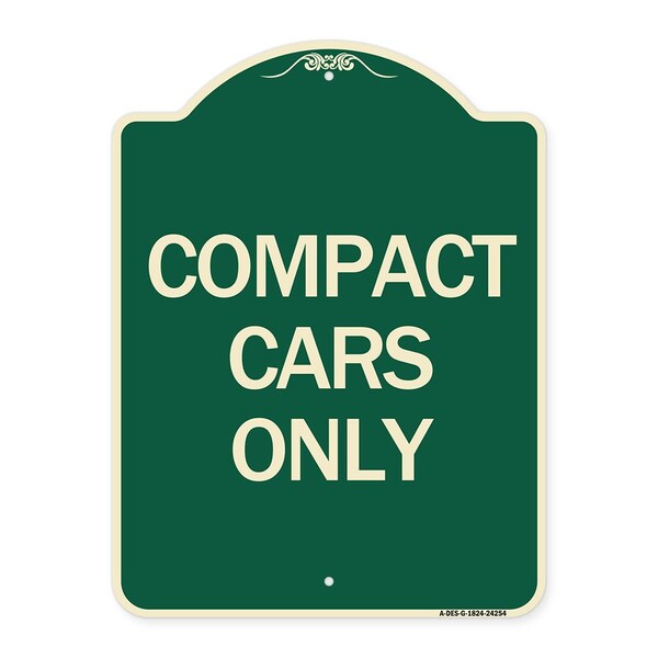 Designer Series Compact Car Only, Green & Tan Heavy-Gauge Aluminum Sign, 24" x 18", G-1824-24254